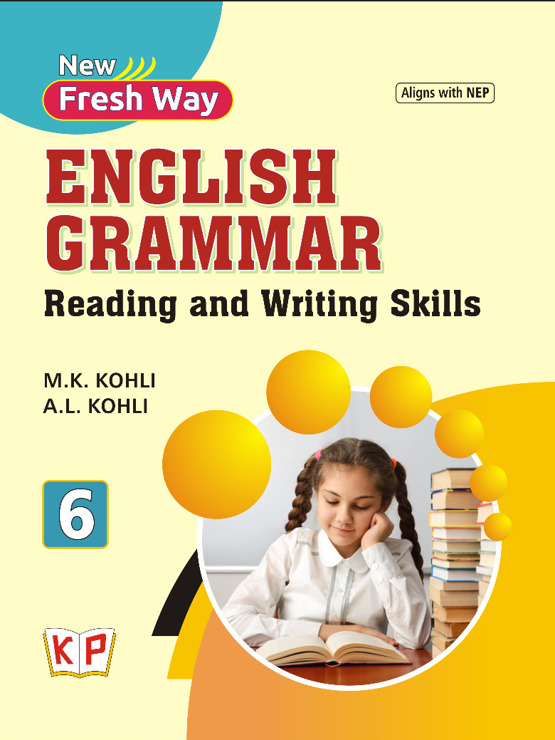 New Fresh Way English Grammar, Reading & Writing Skills — Class 6